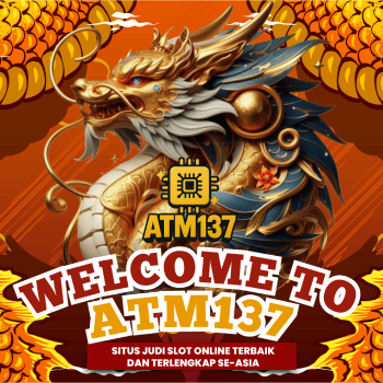ATM137 - Situs Resmi Judi Slot Gacor Maxwin Hari Ini 2025